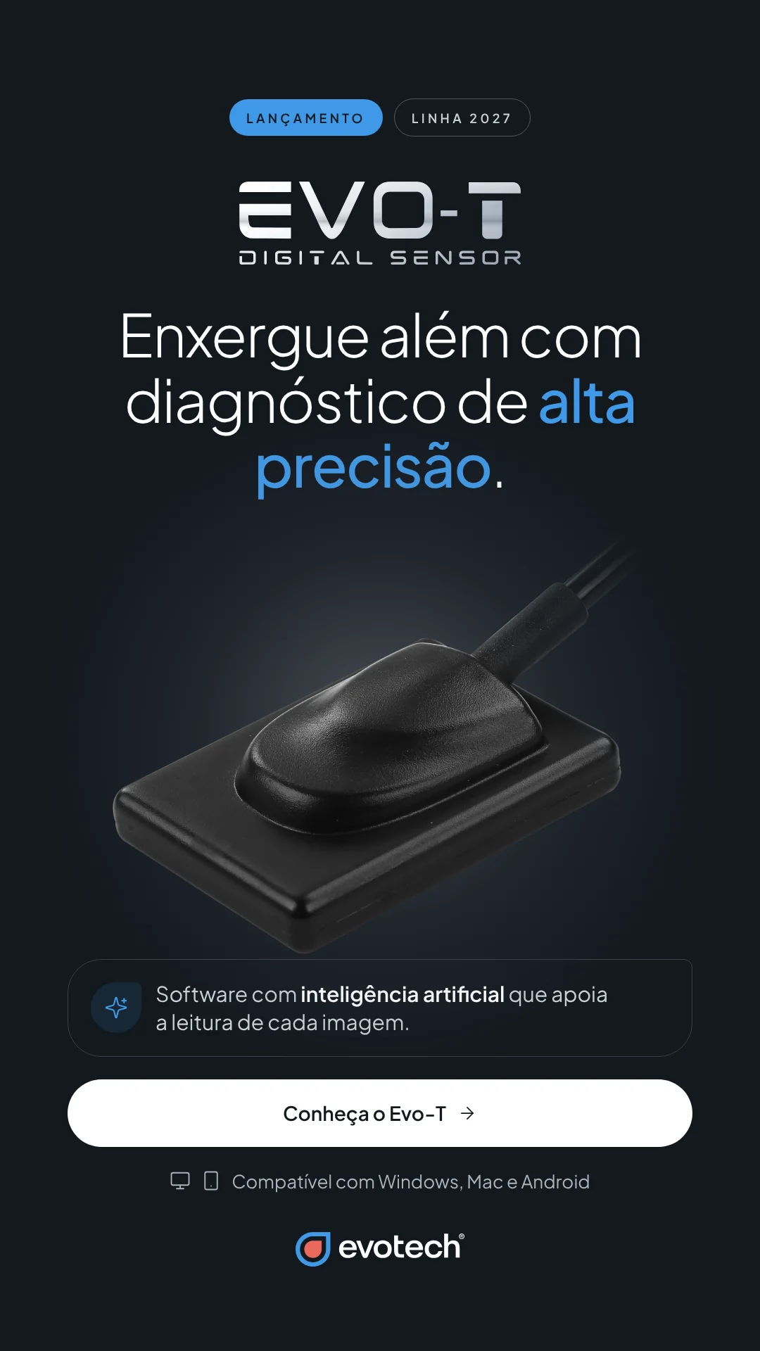Sensor Evo-T: enxergue além com diagnóstico de alta precisão